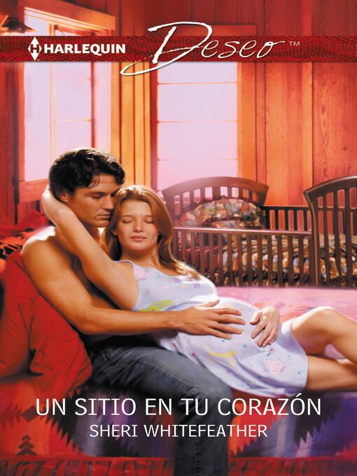 Title details for Un sitio en tu corazón by Sheri Whitefeather - Available